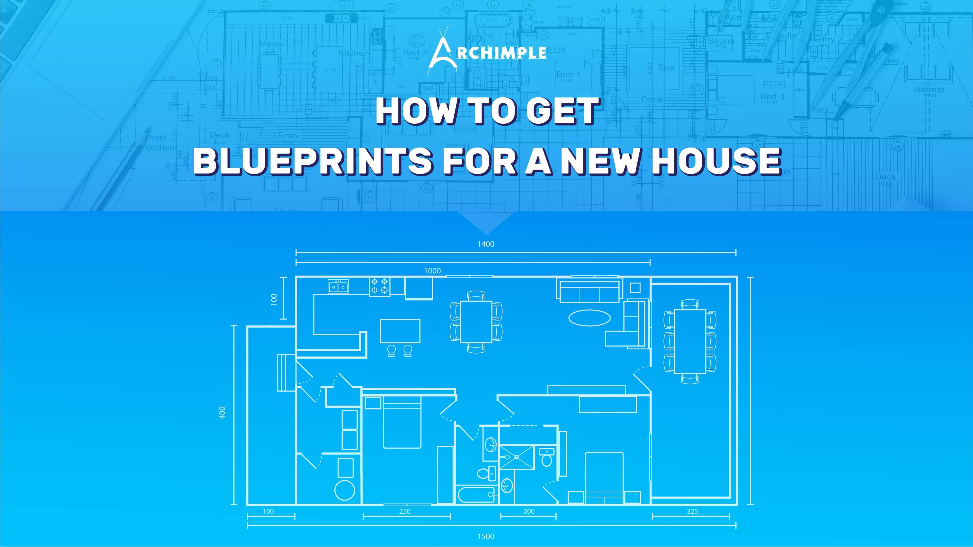 archimple-how-to-get-blueprints-for-a-house-find-it-here