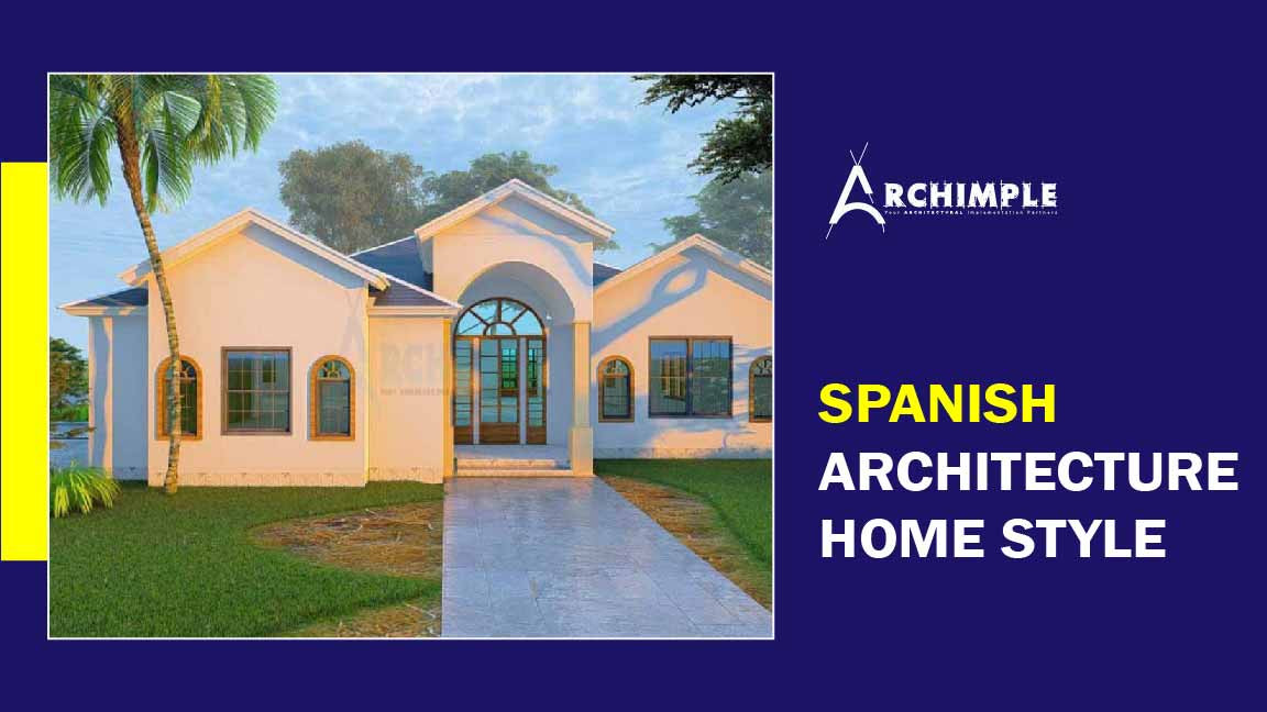 Spanish Architecture Homes