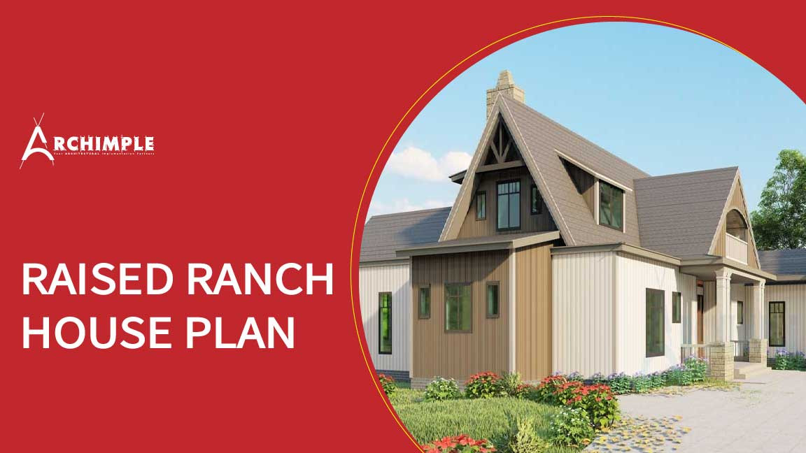 Raised Ranch House Plan