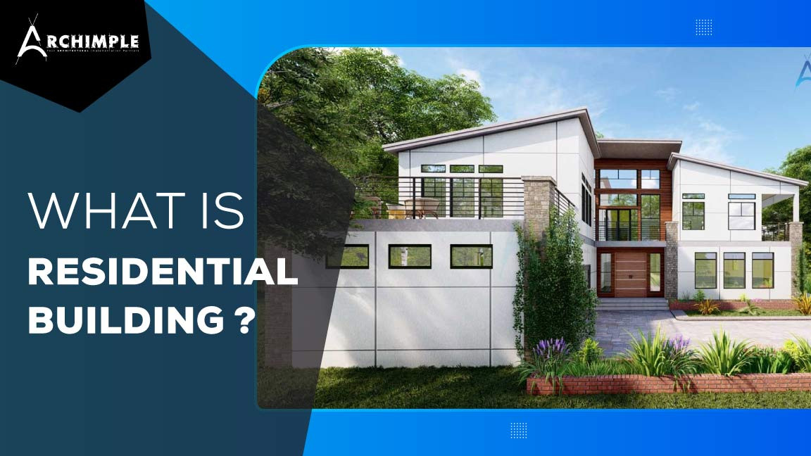 what is residential building