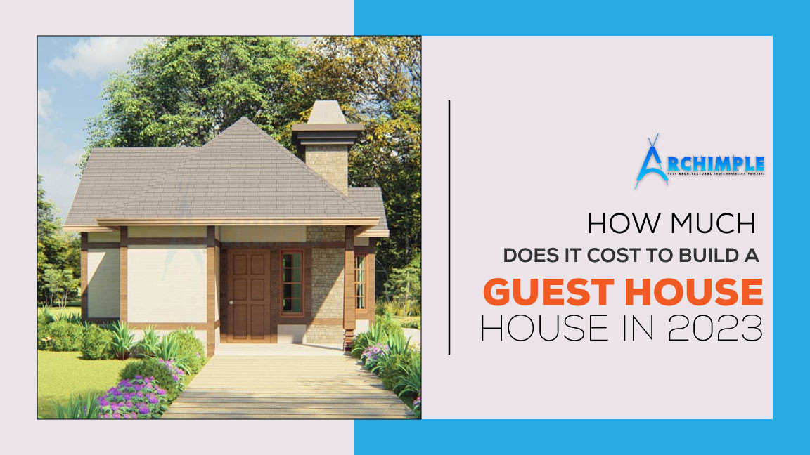 how much does it cost to build a guest house