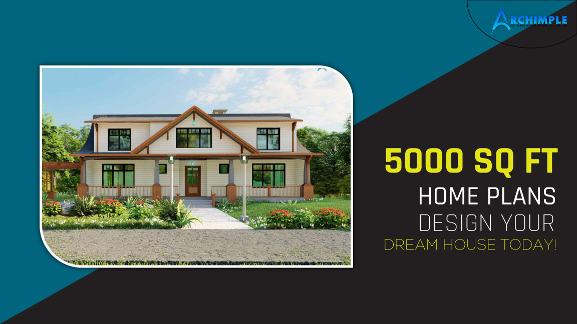 5000 sq ft house plans